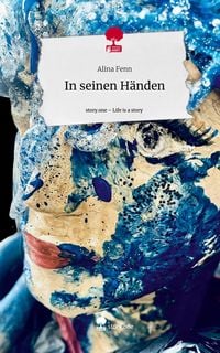 Produktbild: In seinen H&auml;nden. Life is a Story - story.one