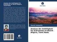 Produktbild: Analyse der Anf&auml;lligkeit f&uuml;r Erdrutsche im Bezirk Nilgiris, Tamil Nadu