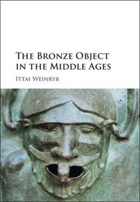 Produktbild: Bronze Object in the Middle Ages
