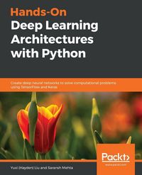 Produktbild: Hands-On Deep Learning Architectures with Python