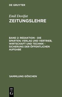 Produktbild: Redaktion - Die Sparten; Verlag und Vertrieb, Wirtschaft und Technik - Sicherung der &ouml;ffentlichen Aufgabe