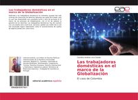 Produktbild: Las trabajadoras dom&eacute;sticas en el marco de la Globalizaci&oacute;n