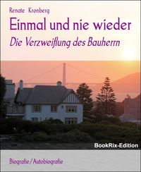 Produktbild: Einmal und nie wieder