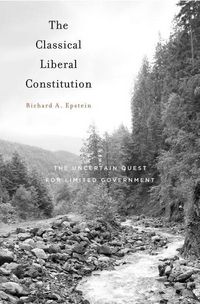 Produktbild: Epstein, R: Classical Liberal Constitution