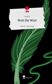 Produktbild: Wort f&uuml;r Wort. Life is a Story - story.one