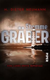 Produktbild: Stumme Gr&auml;ber &ndash; Kira Lunds dritte Reportage
