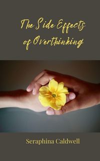 Produktbild: The Side Effects of Overthinking