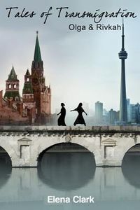 Produktbild: Tales of Transmigration: Olga and Rivka