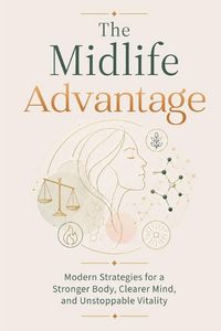 Produktbild: The Midlife Advantage