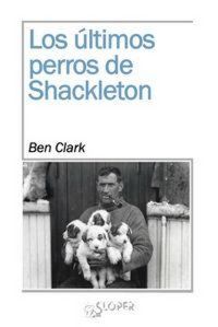 Produktbild: Los &uacute;ltimos perros de Shackleton