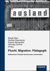 Produktbild: Flucht. Migration. P&auml;dagogik