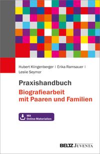 Produktbild: Praxishandbuch Biografiearbeit mit Paaren und Familien