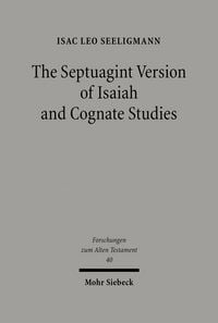Produktbild: The Septuagint Version of Isaiah and Cognate Studies