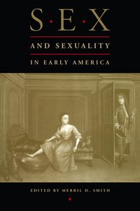 Produktbild: Sex and Sexuality in Early America