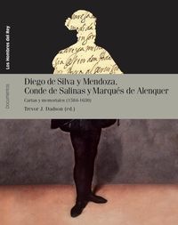 Bild vom Artikel Diego de Silva y Mendoza, Conde de Salinas y Marqués de Alenquer : cartas y memoriales, 1584-1630 vom Autor Trevor J. Dadson