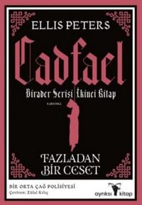 Produktbild: Cadfael Birader Serisi Ikinci Kitap - Fazladan Bir Ceset