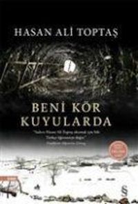 Bild vom Artikel Beni Kör Kuyularda vom Autor Hasan Ali Toptas