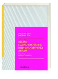 Produktbild: Als die Sozialpsychiatrie in Rheinland-Pfalz ankam