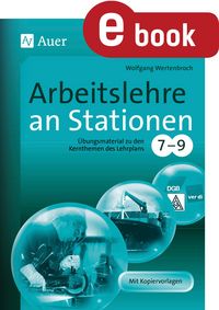 Produktbild: Arbeitslehre an Stationen Klasse 7-9