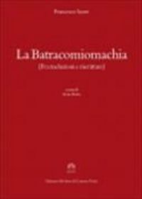 Produktbild: Testi per la Storia della Cultura XII. La Batracomiomachia