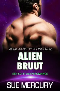 Produktbild: Alien bruut : een sci-fi alien romance (Vaxxliaanse Verbondenen, #4)