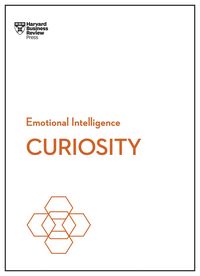 Produktbild: Curiosity (HBR Emotional Intelligence Series)