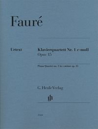Produktbild: Gabriel Faur&eacute; - Klavierquartett Nr. 1 c-moll op. 15