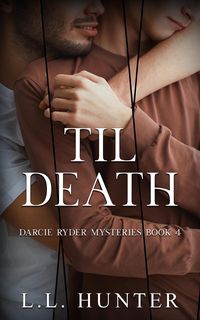 Produktbild: Til Death (The Darcie Ryder Mysteries, #4)