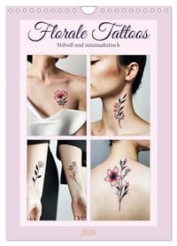 Produktbild: Florale Tattoos Stilvoll und minimalistisch (Wandkalender 2026 DIN A4 hoch), CALVENDO Monatskalender