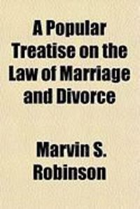 Produktbild: A Popular Treatise on the Law of Marriage and Divorce