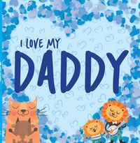Produktbild: I Love My Daddy