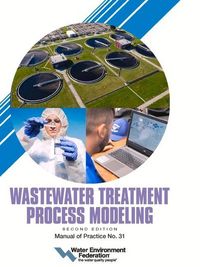 Produktbild: Wastewater Treatment Process Modeling, Mop 31, 2nd Edition