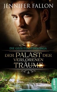 Produktbild: Gezeitenstern-Saga - Der Palast der verlorenen Tr&auml;ume