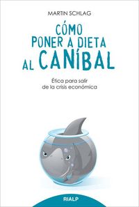 Produktbild: C&oacute;mo poner a dieta al can&iacute;bal