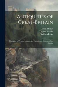 Produktbild: Antiquities of Great-Britain