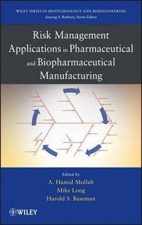 Produktbild: Risk Management Applications in Pharmaceutical and Biopharmaceutical Manufacturing