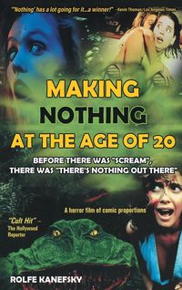 Produktbild: Making Nothing at the Age of 20 (hardback)
