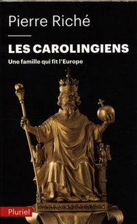 Produktbild: Les Carolingiens : une famille qui fit l'Europe