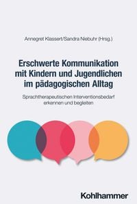 Produktbild: Erschwerte Kommunikation mit Kindern und Jugendlichen im p&auml;dagogischen Alltag