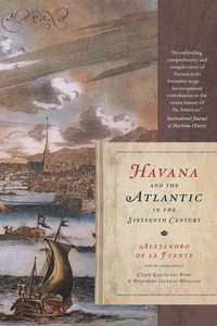 Produktbild: Havana and the Atlantic in the Sixteenth Century