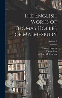 Produktbild: The English Works of Thomas Hobbes of Malmesbury; Volume 7