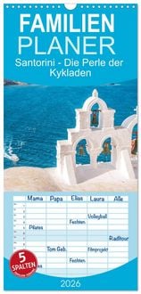Produktbild: Familienplaner 2026 - Santorini - Die Perle der Kykladen mit 5 Spalten (Wandkalender, 21 x 45 cm) CALVENDO