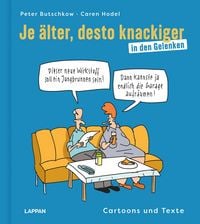 Produktbild: Je &auml;lter, desto knackiger ... in den Gelenken