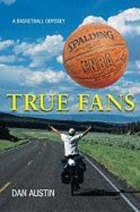 Produktbild: True Fans: A Basketball Odyssey