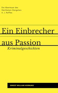 Produktbild: Ein Einbrecher aus Passion
