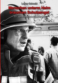 Produktbild: Menschen unterm Helm brauchen Schutzengel