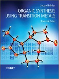 Produktbild: Organic Synthesis Using Transition Metals