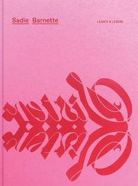 Produktbild: Sadie Barnette: Legacy and Legend