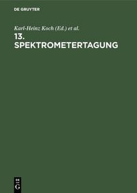 Produktbild: 13. Spektrometertagung