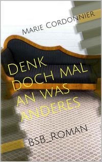 Produktbild: Denk doch mal an was anderes